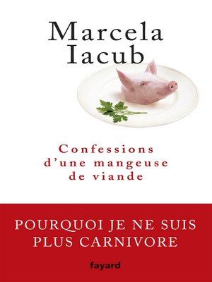 cover image of Confessions d'une mangeuse de viande
